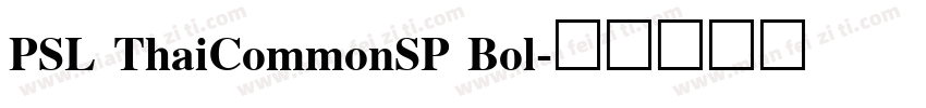 PSL ThaiCommonSP Bol字体转换